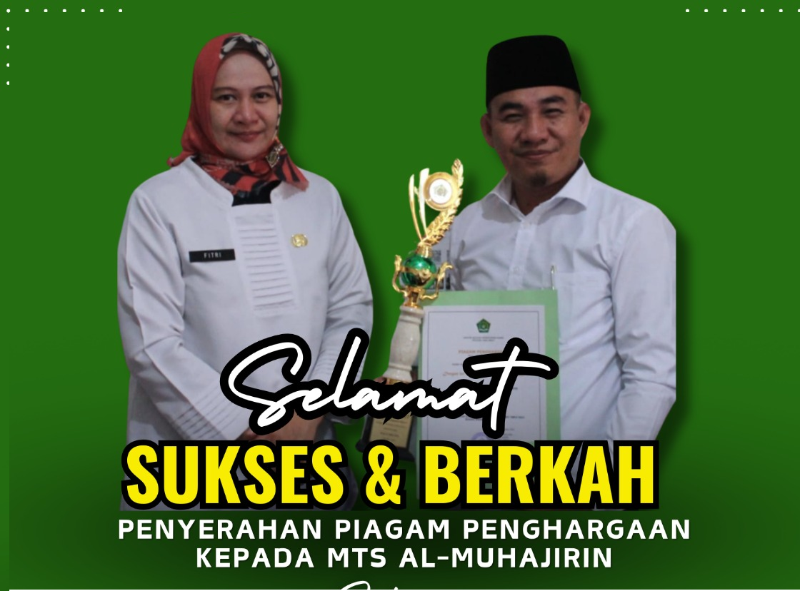 MTs Al-Muhajirin Raih Penghargaan Juara 3 Lomba Madrasah Sehat Tingkat Provinsi Jawa Barat tahun 2023