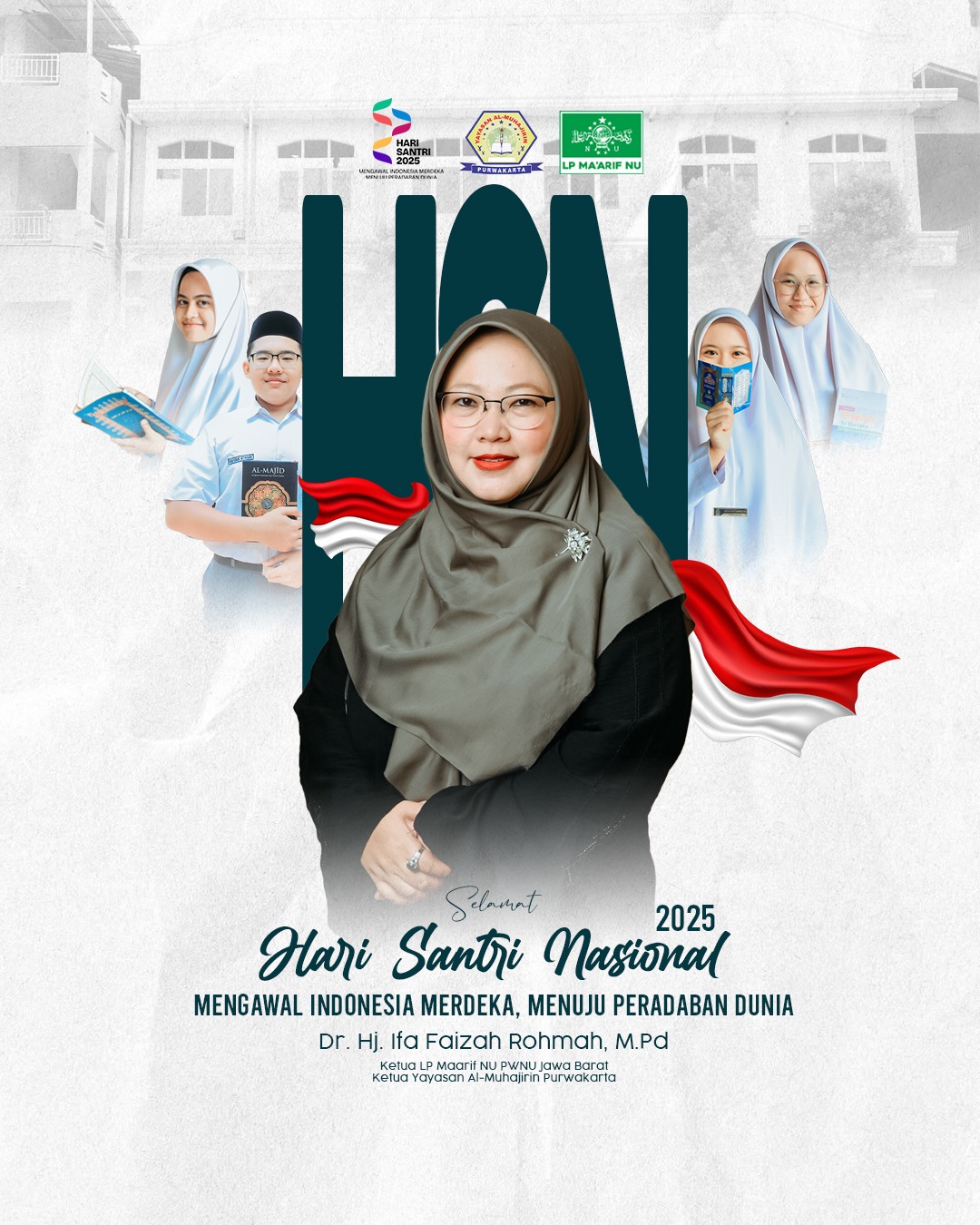 Yayasan Al-Muhajirin Purwakarta Mengucapkan Selamat Hari Santri Nasional (HSN) 2025