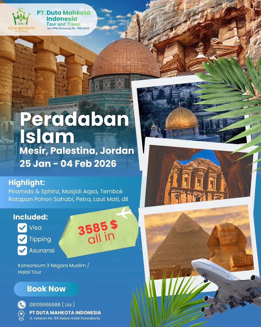 Menapaki Jejak Rasul di Tiga Negara: Mesir, Palestina, dan Yordania Bersama Al-Muhajirin Tour & Travel